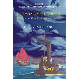 (英文圖書) The Abalone Ukulele: A Tale of Far Eastern Intrigue 平裝版, New Academia Publishing/ Th..., 英文