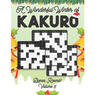 (英文圖書) A Wonderful Winter of Kakuro Bonus Round 5 Volume 5: Play Kakuro Japanese Puzzle Game Book Nu... 平裝版, Independently Published, 英文