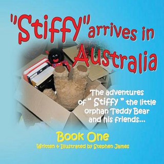(英文圖書)Stiffy Arrives in Australia 平裝版, Publicious Pty Ltd, 英文