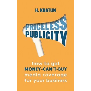 (英文圖書) Priceless Publicity: How to get money-can't-buy media coverage for your business 平裝版, Hayat House, 英文