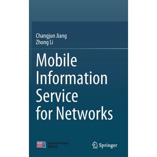 (英文圖書) Mobile Information Service for Networks 精裝版, Springer, 英文