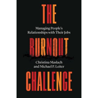 (英文圖書) The Burnout Challenge: Managing People's Relationships with Their Jobs 精裝版, Harvard University Press, 英文