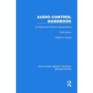 (英文圖書) Audio Control Handbook: For Radio and Television Broadcasting 精裝版, Routledge, 英文