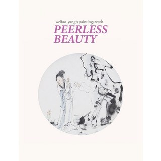 (英文圖書) peerless beauty: weitao yang's paintings work 平裝版, Independently Published, 英文