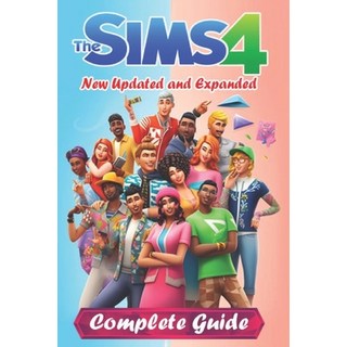 (英文圖書)The Sims 4 Complete Guide and Walkthrough [New Updated and Expanded] 平裝版, Independently Published, 英文