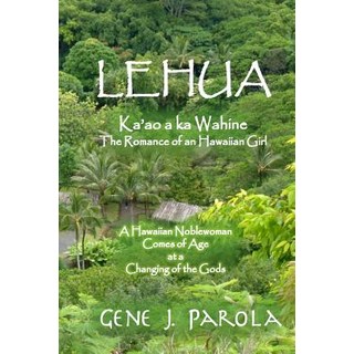 (英文圖書)Lehua Ka'ao a ka Wahine [Lehua The Romance of a Hawaiian Girl]: A Hawaiian Nob... 平裝版, Createspace Independent Pub..., 英文