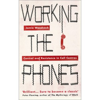 (英文圖書) Working the Phones: Control and Resistance in Call Centers 平裝版, Pluto Press (UK), 英文