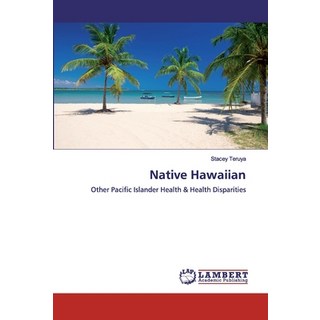 Native Hawaiian 平裝版, LAP Lambert Academic Publishing, 英文