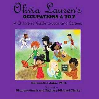 (英文圖書)Olivia Lauren's Occupations A to Z: A Children's Guide to Jobs and Careers 平裝版, Lauren Simone Publishing Co..., 英文