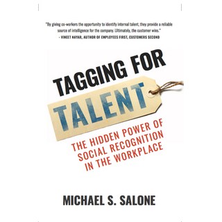 (英文圖書) Tagging for Talent: The Hidden Power of Social Recognition in the Workplace 平裝版, Made for Success Publishing, 英文