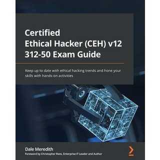 (英文圖書) Certified Ethical Hacker (CEH) v11 312-50 Exam Guide: Keep up to date with ethical hacking tr... 平裝版, Packt Publishing, 英文