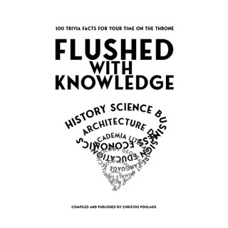 (英文圖書) Flushed with Knowledge: 100 trivia facts for your time on the throne 平裝版, Christos Poulakis, 英文
