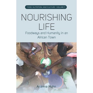 (英文圖書) Nourishing Life: Foodways and Humanity in an African Town 平裝版, Berghahn Books, 英文