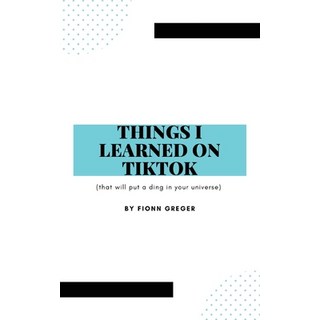 (英文圖書) Things I Learned on TikTok 平裝版, Tablo Pty Ltd, 英文