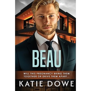 (英文圖書) Beau: BWWM Triplets Pregnancy Billionaire Romance 平裝版, Independently Published, 英文