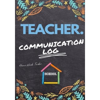 Teacher Communication Log: Log all Student Parent Emergency Contact and Medical/Health Details - 7... 平裝版, Life Graduate Publishing Group, 英語