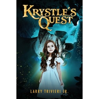 Krystle's Quest 平裝版, Lawrence a Trivieri Jr, 英文
