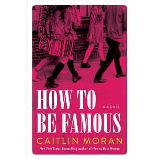 (英文圖書) How to Be Famous 平裝版, Harper Perennial, 英文