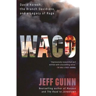 (英文圖書) Waco: David Koresh the Branch Davidians and a Legacy of Rage 平裝版, Simon & Schuster, 英文