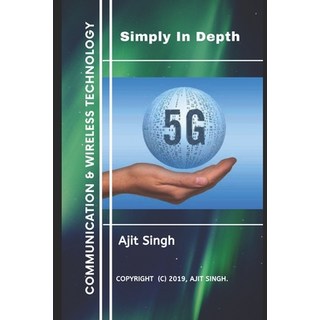 5G Simply In Depth 平裝版, Independently Published, 英語