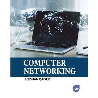 (英文圖書) Computer Networking 平裝版, Toronto Academic Press, 英文