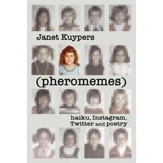 (英文圖書) (pheromenes) haiku Instagram Twitter and poetry 平裝版, Independently Published, 英文