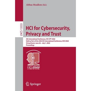 (英文圖書) HCI for Cybersecurity Privacy and Trust: 4th International Conference HCI-CPT 2022 Held as... 平裝版, Springer, 英文