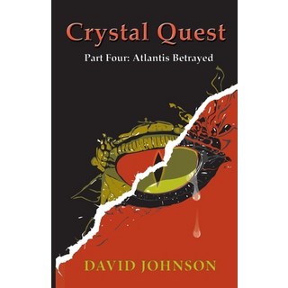 (英文圖書)Crystal Quest: Part Four: Atlantis Betrayed 平裝版, New Generation Publishing, 英文