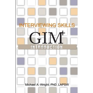 (英文圖書) Interviewing Skills: GIM+ Introduction 平裝版, Mawmedia Group, 英文