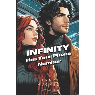 (英文圖書) Infinity Has Your Phone Number 平裝版, Independently Published, 英文