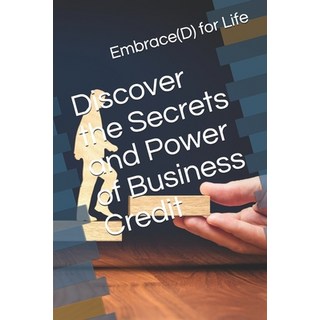 (英文圖書) Discover the Secrets and Power of Business Credit 平裝版, ISBN Services, 英文