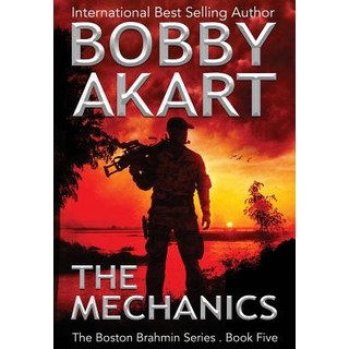 (英文圖書) The Mechanics: A Post-Apocalyptic Political Thriller 精裝版, Bobby Akart Inc., 英文