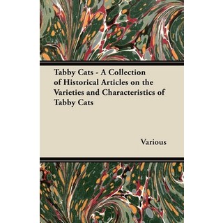 (英文圖書) Tabby Cats - A Collection of Historical Articles on the Varieties and Characteristics of Tabb... 平裝版, Leiserson Press, 英文