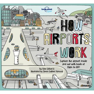 How Airports Work 精裝版, Lonely Planet, 英文