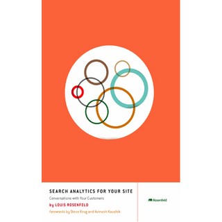 Search Analytics for Your Site: Conversations with Your Customers 平裝版, Rosenfeld Media, 英文