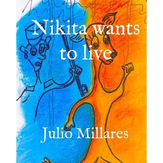 Nikita wants to live 平裝版, Independently Published, 英文