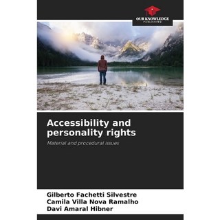 (英文圖書) Accessibility and personality rights 平裝版, Our Knowledge Publishing, 英文