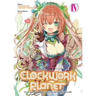 Clockwork Planet (Light Novel) Vol. 4 平裝版, Seven Seas, 英文