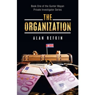 (英文圖書) The Organization: Book One of the Gunter Wayan Private Investigator Series 平裝版, iUniverse, 英文