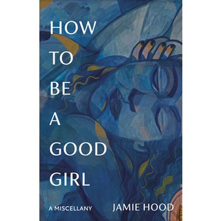 (英文圖書) How to Be a Good Girl: A Miscellany 平裝版, Vintage, 英文