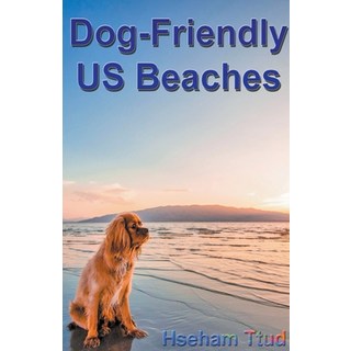 (英文圖書) Dog-Friendly US Beaches 平裝版, Mds0, 英文