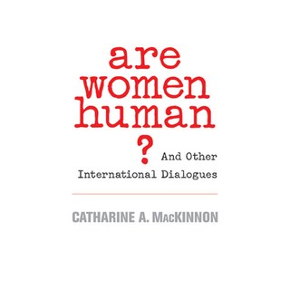 (英文圖書) Are Women Human?: And Other International Dialogues 平裝版, Belknap Press, 英文