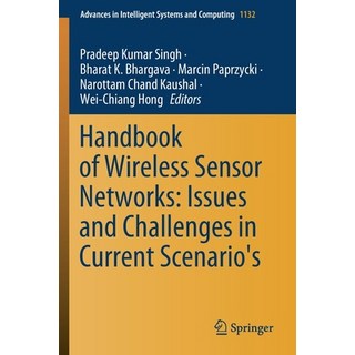 Handbook of Wireless Sensor Networks: Issues and Challenges in Current Scenario's 平裝版, Springer, 英文