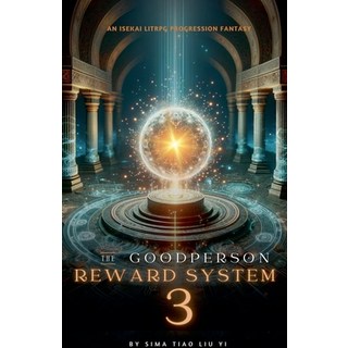 (英文圖書) The Good Person Reward System: An Isekai LitRPG Progression Fantasy 平裝版, Zhou Yan, 英文