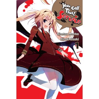 (英文圖書)You Call That Service? Vol. 1 (Light Novel): Volume 1 平裝版, Yen on, 英文
