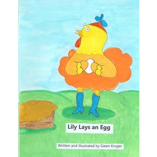 (英文圖書)Lily Lays An Egg 平裝版, Createspace Independent Pub..., 英文