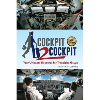 Cockpit to Cockpit: Your Ultimate Resource for Transition Gouge 平裝版, Independently Published, 英文