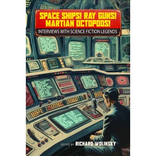 (英文圖書) Space Ships! Ray Guns! Martian Octopods!: An Oral History of Science Fiction Wr... 平裝版, Tachyon Publications, 英文