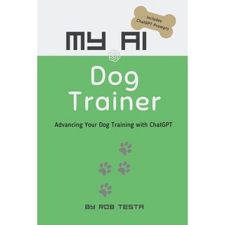 (英文圖書) My AI Dog Trainer 平裝版, Independently Published, 英文
