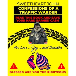 (英文圖書) Confessions of a Traffic Warden: Read this book and save your hard earned cash 平裝版, Independently Published, 英文